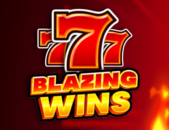 Blazing Wins